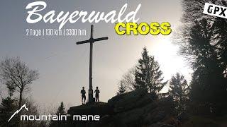 Bayerwald Cross | 2-Tages Mountainbike Tour im Bayerischen Wald