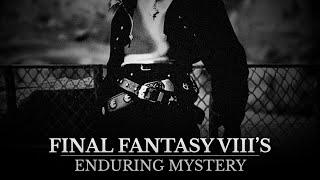 The enduring mystery of Final Fantasy VIII