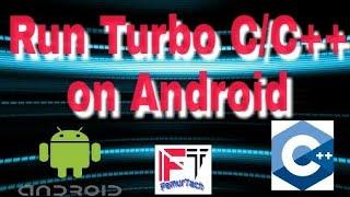 How to run Turbo C/C++ on Android
