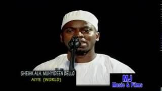AIYE - Fadeelat Sheikh Muyideen Ajani Bello