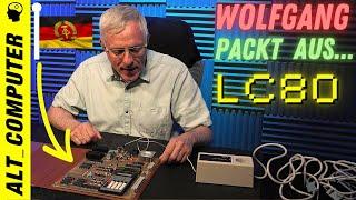 Wolfgang packt aus: DDR Lerncomputer LC80