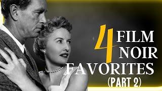 4 Must Watch Underrated Film Noir Classics (PART 2)