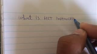 What is HLT Instruction
