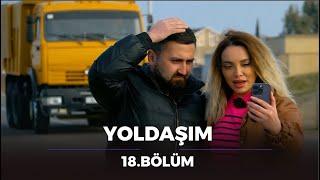 Yoldaşım / 18.Bölüm