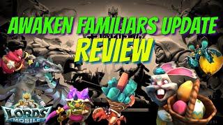 NEW Update! Awaken Familiars Review - Lords Mobile