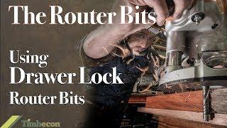 The Router Bits - Using Drawer Lock Router Bits