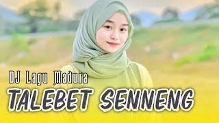 DJ TALEBET SENNENG Alya Arleta - DJ LAGU MADURA