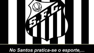 Hino do Santos (Letra) - Himno de Santos F.C (Letra)