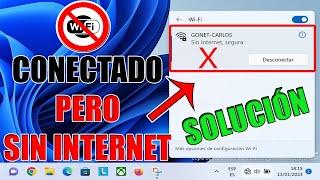 El Wifi se Conecta pero me aparece Sin Internet, segura | SOLUCIÓN