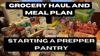 BUDGET GROCERY HAUL AND MEAL PLAN/PREPPER PANTRY/HOW TO START STOCKING UP NOW!