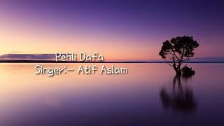 Pehli Dafa Song Lyrics With English Translation | Atif Aslam