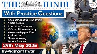 The Hindu Analysis | 29th May 2025 | The Hindu NewsPaper Today With Practice Questions