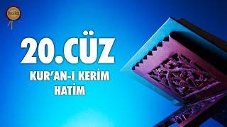 20. Cüz Kuran-ı Kerim Hatim Dinle | Ali Turan | fussilet Kuran Merkezi