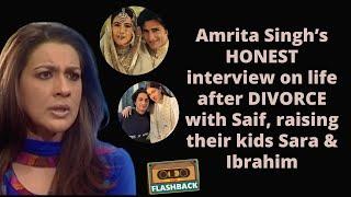 Amrita Singh's HONEST interview on life after divorce with Saif Ali Khan, her comeback, Sara-Ibrahim