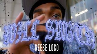 Keese Loco - Will Smith