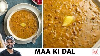 Maa Ki Dal | Langar Waali Dal | Maa Choliyan di Dal | लंगर वाली दाल | माँ की दाल | Chef Sanjyot Keer