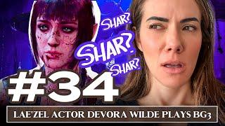 Lae'zel actor Devora Wilde plays Baldur's Gate 3 - Part 34