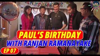 USA Paul & Renu with Ranjan Jamanayake (Paul's Birthday) | EP07