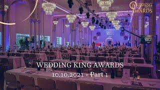 Wedding King Awards 2021 - Die Show Part 1