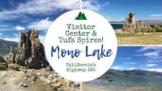 Mono Lake / Visitor Center & Tufa Spires!