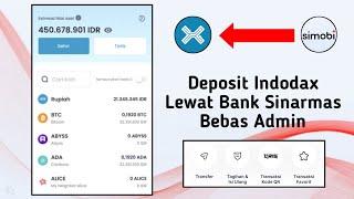 Cara Deposit Indodax Lewat Bank Sinarmas