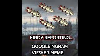 Kirov Airship Red Alert 2 in 1750s | Google Ngram Viewer Meme