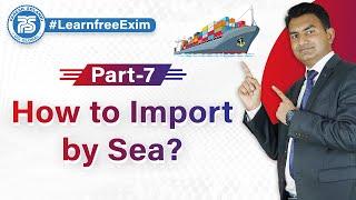 How to Import by Sea | Sea Import Process in India | by Paresh Solanki