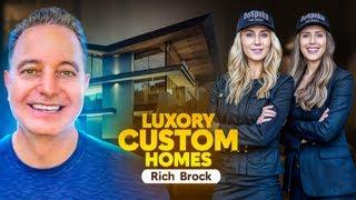 The Future of Luxury Real Estate with Rich Brock from BedBrock Developers