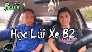 Buổi 1 HỌC LÁI XE Ô TÔ . học lái xe hạng B2