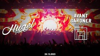 HUGEL Live @ Avant Gardner (Brooklyn Mirage) New York 12.29.2023