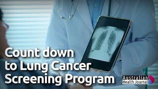 5 years in the making, targeted national lung cancer screening program commences in 2025