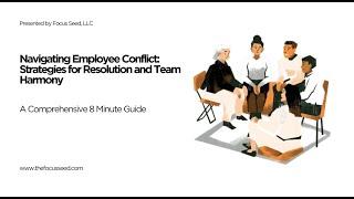 8-Minute Guide to Managing Employee Conflict in the Workplace