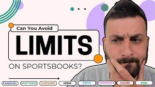 Can You ACTUALLY Avoid Sportsbook Limits? (My Experience & Advice)