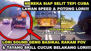 LAKI LORI SOUND GENG BASlKAL TAYANG SKILL CUCUK BELAKANG LORI &SELIT TEPI LAWAN SPEED duk tgh tomyam