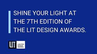 LIT Lighting Design Awards 2023 is open for submissions!