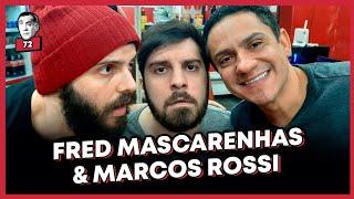 Fred Mascarenhas e Marcos Rossi  - Jucelino Kubicast