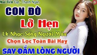 Con Đò Lỡ Hẹn, Em Gái Miền Tây️Nhật Ký Bolero Chọn Lọc 2022 LK Nhạc Sống Disco Phối Mới Hay Nhất