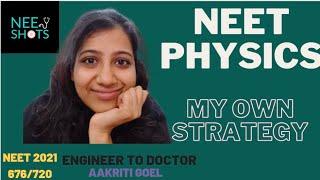 Ultimate NEET UG Physics Strategy | NEET 2022 | NEET 2023 | Aakriti Goel