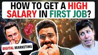 The REALITY of LOW SALARY in Digital Marketing Jobs for FRESHERS! | How to NEGOTIATE a HIGH SALARY?