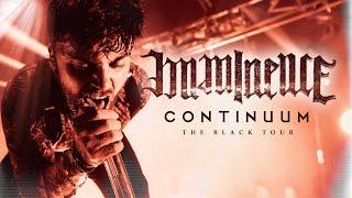 Imminence - "Continuum" LIVE! The Black Tour