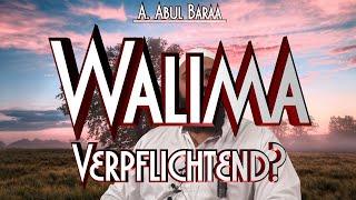 WALIMA VERPFLICHTEND? mit A. Abul Baraa in Braunschweig