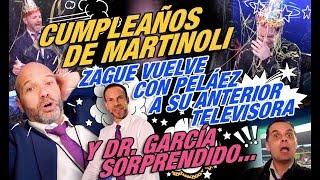 Cumpleaños de Martinoli, Zague vuelve con Peláez a su anterior televisora y Dr. García sorprendido.