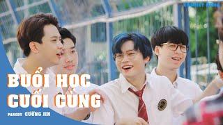 BUỔI HỌC CUỐI CÙNG [Nhạc chế] | Cường Jin from Khoiviet Media - KHOIVIET MEDIA