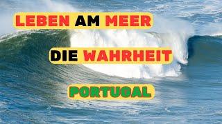 Portugal und das Meer: Das müssen Auswanderer wissen