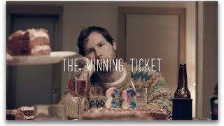 The Winning Ticket