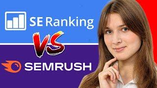 Se Ranking VS Semrush 2021 - Which Is Better For Keyword Research