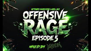 Uptempo Hardcore Label Mix | Offensive Rage Episode 5 | Ft.  Cryogenic, Dimitri K, LunaKorpz & More