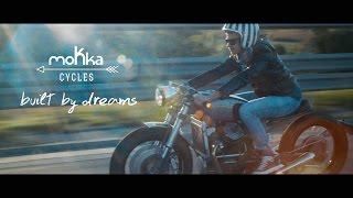 Mokka Cycles - Built by dreams