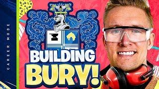 This is SO Upsetting... BUILDING BURY #1 | CAREER MODE