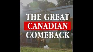 It's time for a Great Canadian Comeback!